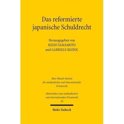 Das reformierte japanische Schuldrecht, Gebundene Ausgabe von , Mohr Siebeck, 978-3-16-161142-1