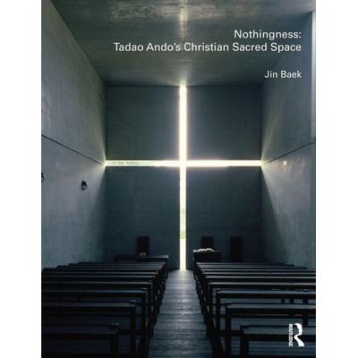 Nothingness, Taschenbuch von Jin Baek, Taylor & Francis, 978-0-415-47854-0