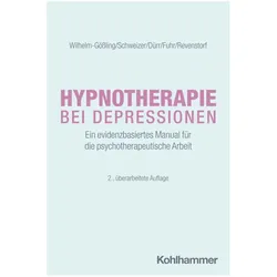 HypnotherapiebeiDepressionen, Fachbücher von Claudia Wilhelm-Gössling, Cornelie Schweizer, Dirk Revenstorf, Kristina Fuhr, Charlotte Dürr