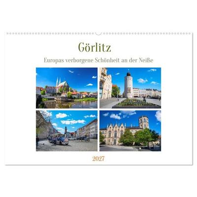 Görlitz - Europas verborgene Schönheit an der Neiße (Wandkalender 2027 DIN A2 quer), CALVENDO Monatskalender