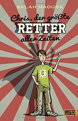 Salah Naoura - Chris, der größte Retter aller Zeiten: Roman - Preis vom 09.10.2026 07:28:09 h