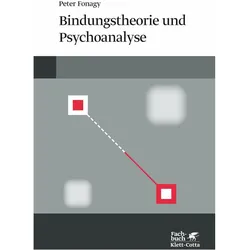 Bindungstheorie und Psychoanalyse, Fachbücher von Peter Fonagy