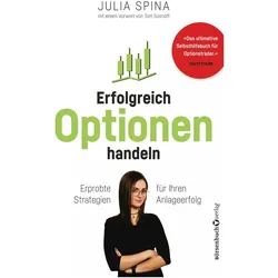 Erfolgreich Optionen handeln, Ratgeber von Egbert Neumüller, Julia Spina