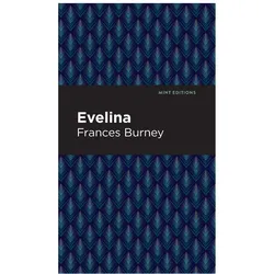 Evelina, Belletristik von Frances Burney