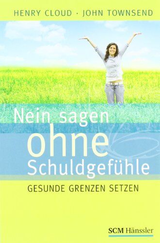 John Townsend - Nein sagen ohne Schuldgefühle: Gesunde Grenzen setzen - Preis vom 30.09.2026 22:30:23 h
