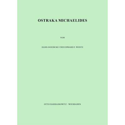 Ostraka Michaelides, Taschenbuch von Hans Goedicke,Edward F. Wente, Harrassowitz, 978-3-447-00334-6