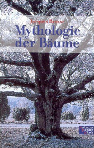 Jacques Brosse - Mythologie der Bäume - Preis vom 15.10.2026 23:06:25 h
