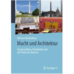 Macht und Architektur, Fachbücher von Michael Minkenberg