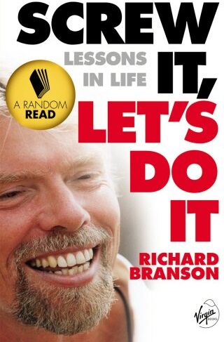 Branson, Sir Richard - Screw It, Let's Do It: Lessons In Life - Preis vom 10.10.2026 11:48:34 h