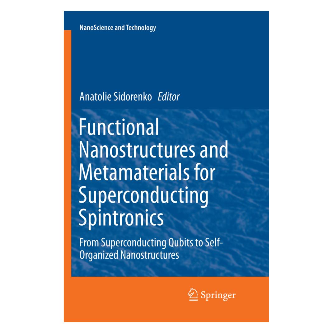 Springer Functional Nanostructures and Metamaterials for Superconducting Spintronics (Englisch, Softcover, Anatolie Sidorenko) (56079236)