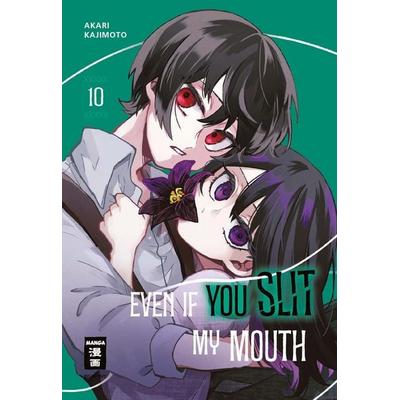 Even if you slit my Mouth 10, Taschenbuch von Akari Kajimoto, Egmont Manga, 978-3-7555-0597-6