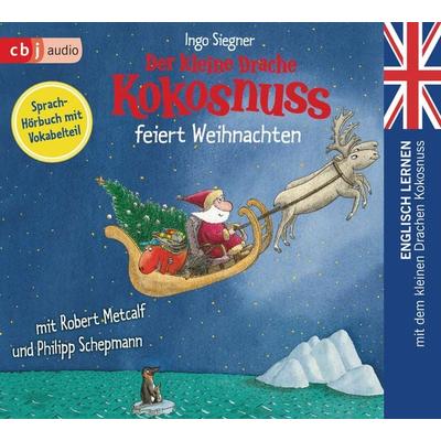 Der kleine Drache Kokosnuss feiert Weihnachten - Ingo Siegner, CD, 9783837147179