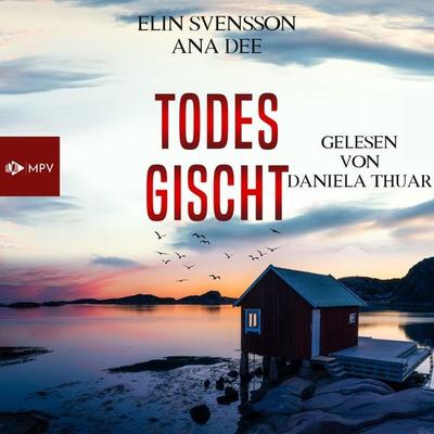 Todesgischt - Ana Dee,Elin Svensson, Audio, 4066004513379
