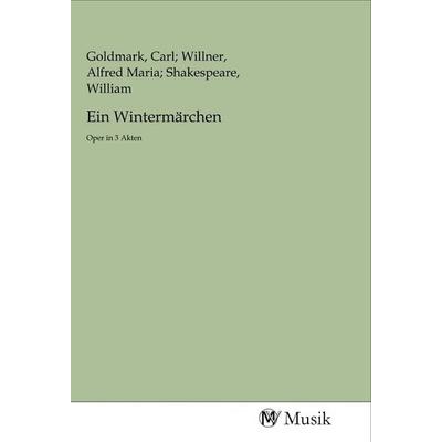 Ein Wintermärchen, Taschenbuch von , MV-Musik, 978-3-96877-032-1
