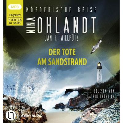 Mörderische Brise - Der Tote am Sandstrand - Nina Ohlandt,Jan F. Wielpütz, CD, 9783785787496