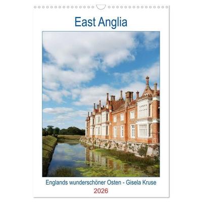 East Anglia - Englands wunderschöner Osten (Wandkalender 2026 DIN A3 hoch), CALVENDO Monatskalender