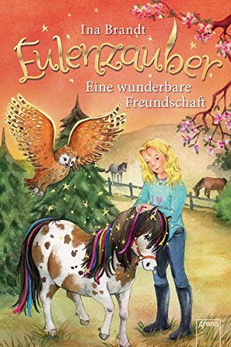 Ina Brandt - Eulenzauber (3). Eine wunderbare Freundschaft - Preis vom 05.10.2026 03:47:11 h