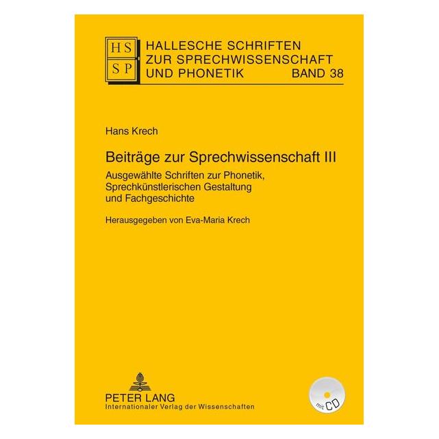 Peter Lang Beiträge zur Sprechwissenschaft III (Deutsch, Hardcover, Eva-Maria Krech) (7596787)