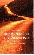 Brigitte Herbst - Der Aszendent als Wegweiser. Die persönliche Bestimmung im Horoskop entdecken - Preis vom 30.09.2026 09:01:18 h