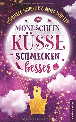 Anna Winter - Mondscheinküsse schmecken besser - Preis vom 30.09.2026 09:01:18 h