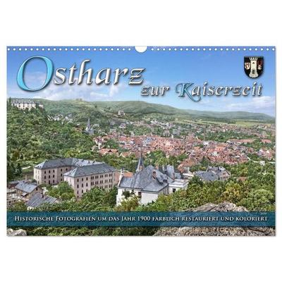 Ostharz zur Kaiserzeit (Wandkalender 2027 DIN A3 quer), CALVENDO Monatskalender