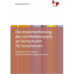 Stirner:Die Implementierung des Lernfel, Fachbücher von Carolin Stirner