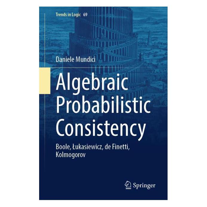 Springer Algebraic Probabilistic Consistency (Englisch, Hardcover, Daniele Mundici) (59914720)