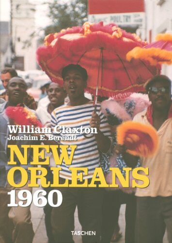 William Claxton - New Orleans : jazzlife, 1960 - Preis vom 12.10.2026 11:37:12 h