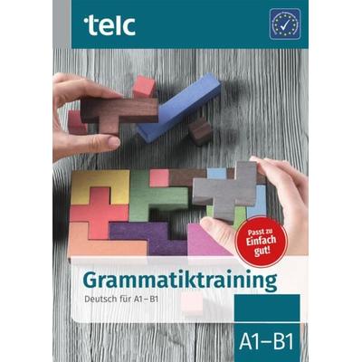 Grammatiktraining, Taschenbuch von Milena Angioni,Ines Hälbig, Telc gGmbH, 978-3-946447-19-1