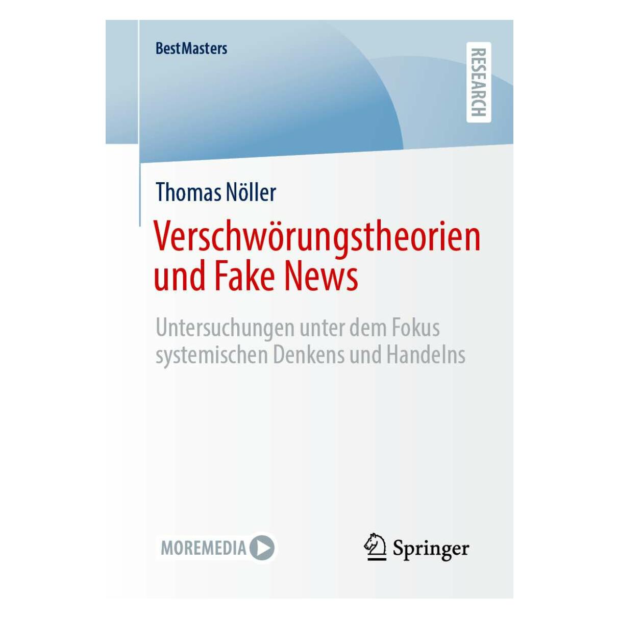 Springer Verschwörungstheorien und Fake News (Deutsch, Softcover, Thomas Nöller) (35152537)