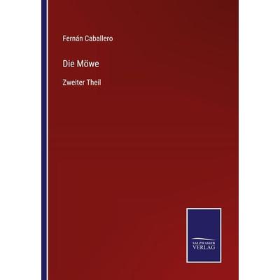 Die Möwe, Taschenbuch von Fernán Caballero, Outlook, 978-3-375-11198-4