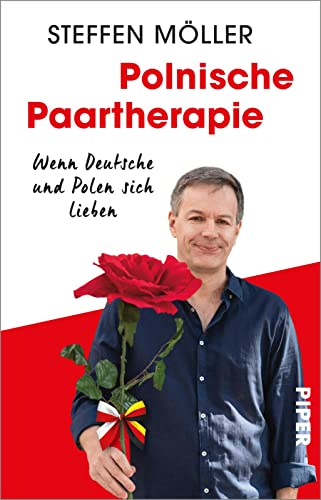 Steffen Möller - Polnische Paartherapie: Wenn Deutsche und Polen sich lieben - Preis vom 10.10.2026 11:48:34 h