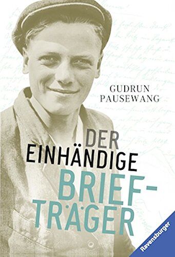 Gudrun Pausewang - Der einhändige Briefträger (Ravensburger Taschenbücher) - Preis vom 10.10.2026 11:48:34 h