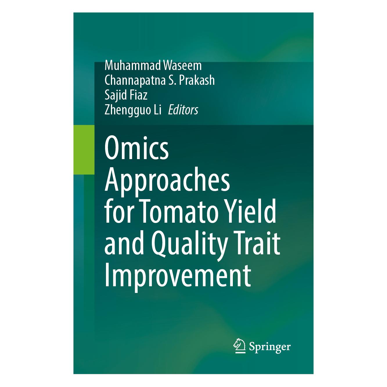 Springer Omics Approaches for Tomato Yield and Quality Trait Improvement (Englisch, Hardcover, Channapatna/Faiz et al, S Prakash, Sajid) (61519112)
