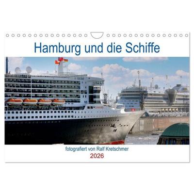 Hamburg und seine Schiffe- fotografiert von Ralf Kretschmer (Wandkalender 2026 DIN A4 quer), CALVENDO Monatskalender