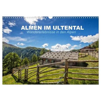 Almen im Ultental (Wandkalender 2026 DIN A3 quer), CALVENDO Monatskalender
