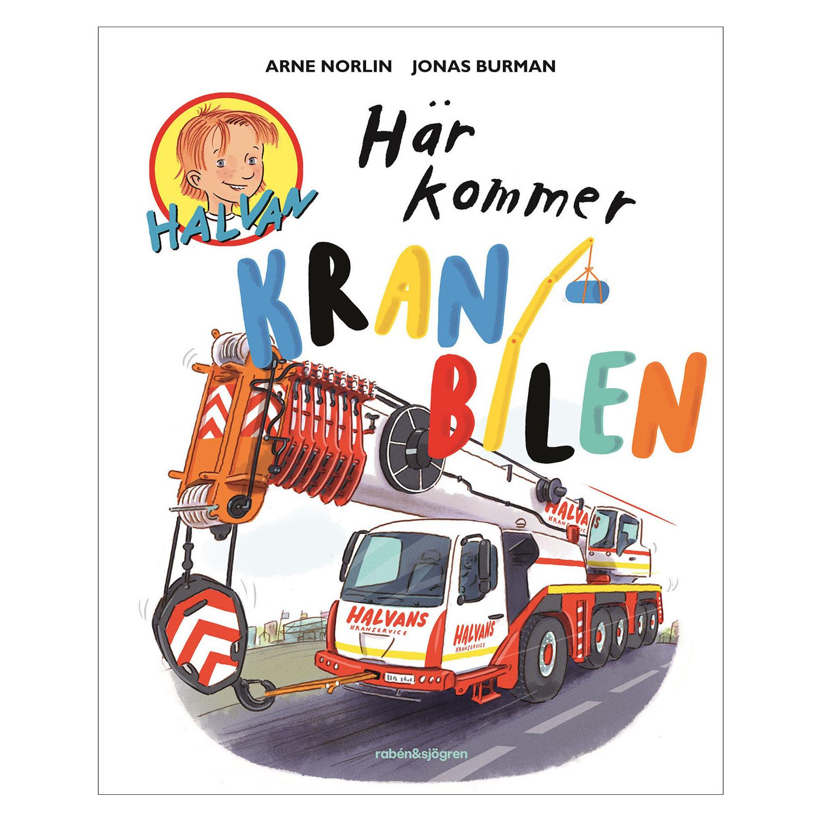 Rabén & Sjögren Här kommer kranbilen (9789129749939)