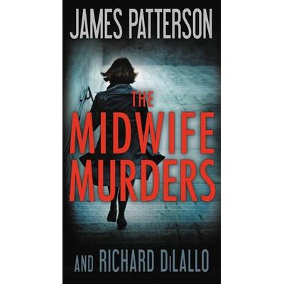 The Midwife Murders - James Patterson,Richard DiLallo, CD, 9781549134067