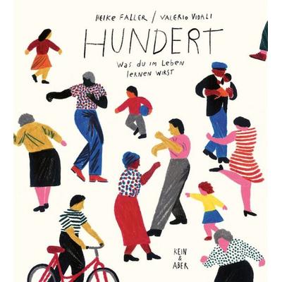 Hundert, Gebundene Ausgabe von Heike Faller, Kein & Aber, 978-3-0369-5895-8