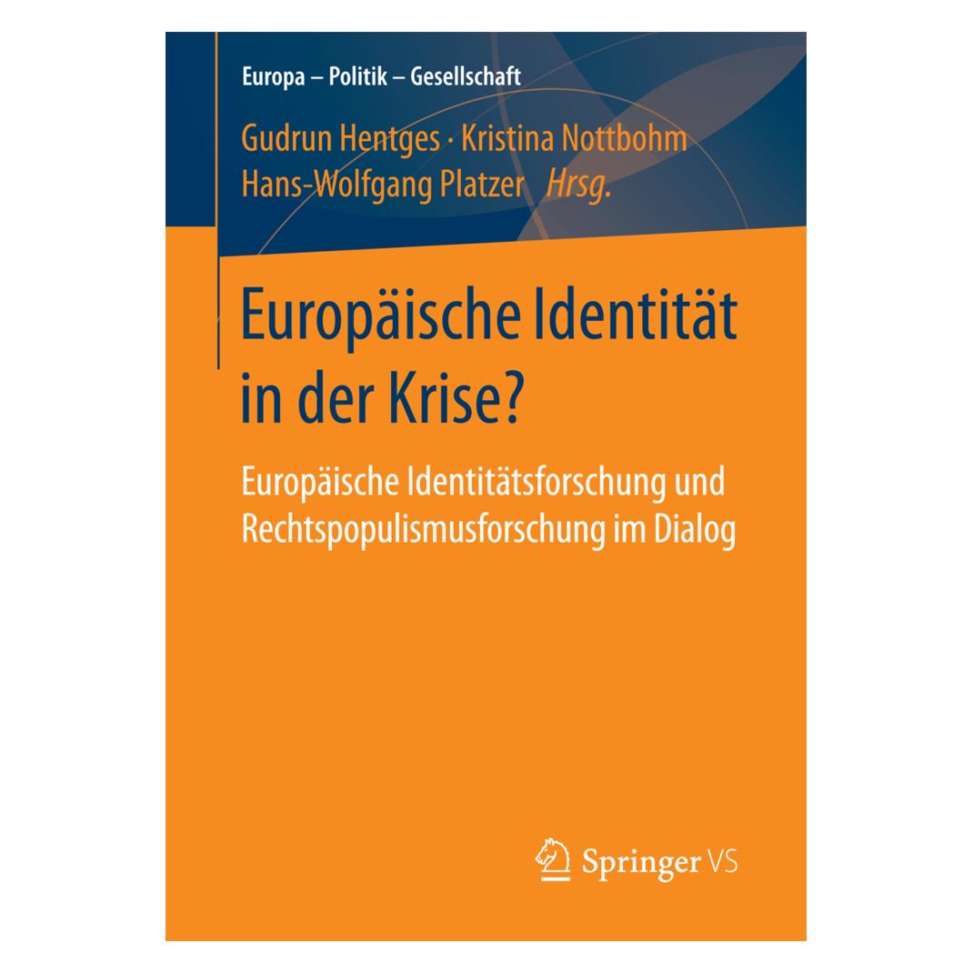 Springer Europäische Identität in der Krise? (Deutsch, Französisch, Softcover, Gudrun Hentges, Hans-Wolfgang Platzer, Kristina Nottbohm) (25455860)