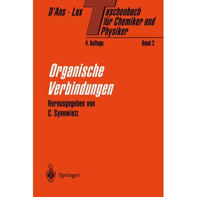 Taschenbuch für Chemiker und Physiker, Gebundene Ausgabe von Jean DAns,Ellen Lax, Springer Berlin, 978-3-540-12263-0