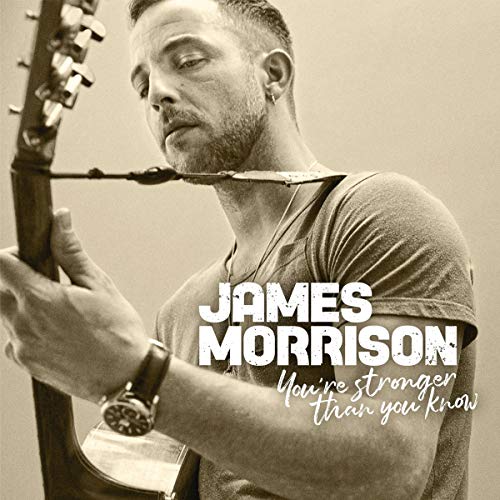 James Morrison - You're Stronger Than You Know - Preis vom 11.10.2026 15:43:13 h
