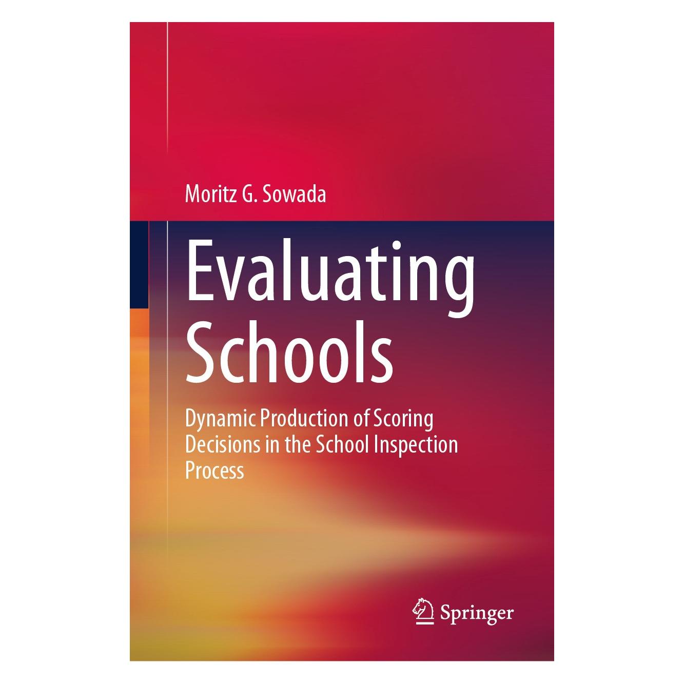 Springer Evaluating Schools (Englisch, Hardcover, Moritz G Sowada) (9783031623233)