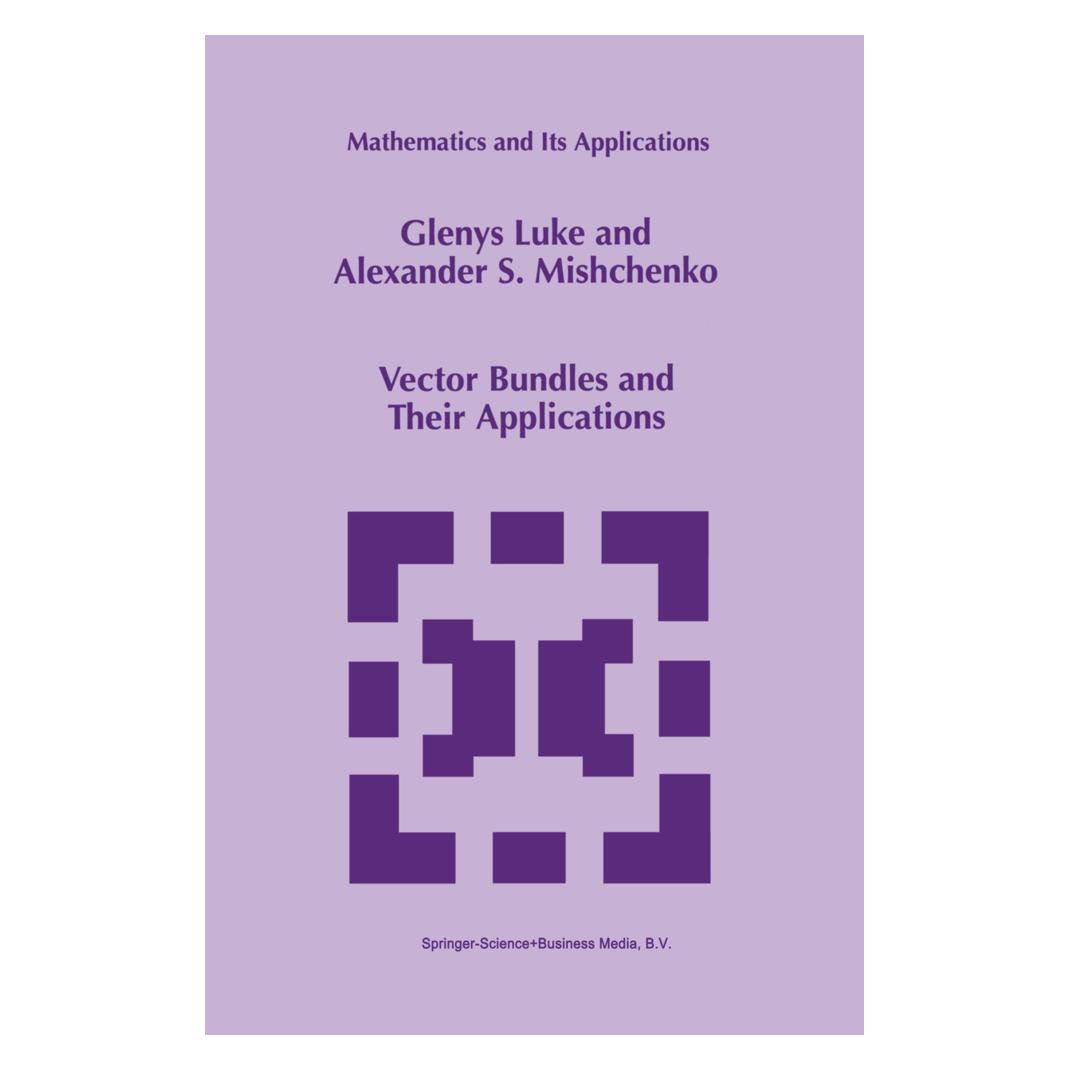 Springer Vector Bundles and Their Applications (Englisch, Softcover, Alexander S Mishchenko, Glenys Luke) (55381128)