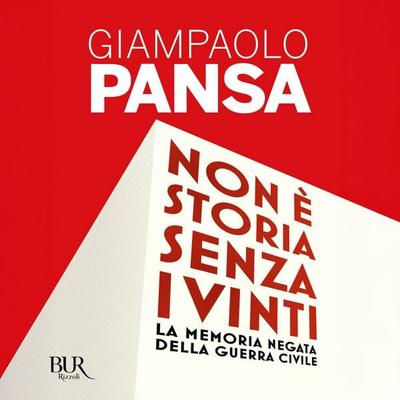 Non è storia senza i vinti - Giampaolo Pansa, Audio, 9788831891134