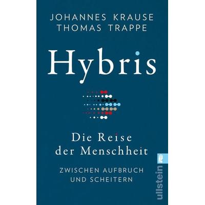Hybris, Taschenbuch von Johannes Krause,Thomas Trappe, Ullstein Taschenbuch, 978-3-548-06707-0