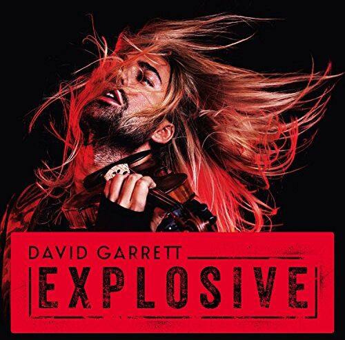 David Garrett - Explosive - Preis vom 08.10.2026 07:26:42 h