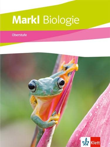 Markl Biologie Oberstufe Gesamtband: Schulbuch Klassen 10-12 (G8), Klassen 11-13 (G9) - Preis vom 09.10.2026 07:28:09 h