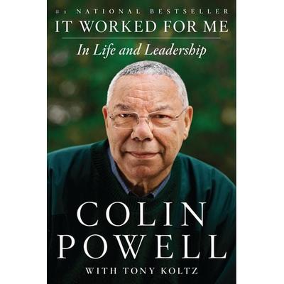It Worked for Me, Taschenbuch von Colin Powell, Harper Collins (US), 978-0-06-213513-1
