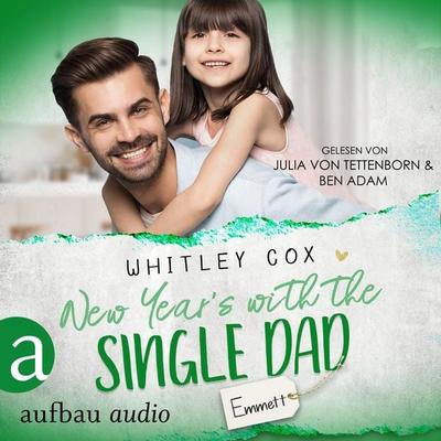 New Year's with the Single Dad - Emmett - Whitley Cox, Audio, 9783961055722